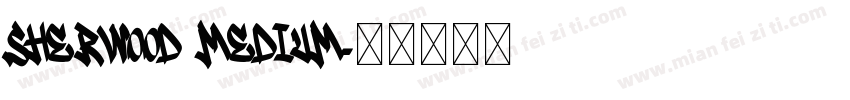 Sherwood Medium字体转换
